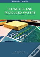 Flowback And Produced Waters