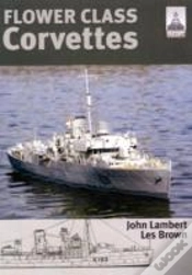 Capa do artigo Flower Class Corvettes: Shipcraft Special