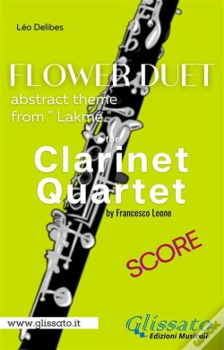 Capa do artigo "Flower Duet" Abstract Theme - Clarinet Quartet (Score)