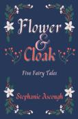 Flower & Cloak
