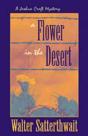 Flower In The Desert - Preview