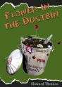 Flower In The Dustbin - Preview