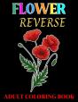 Flower Reverse Adult Coloring Book - Preview