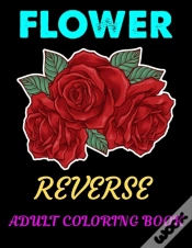 Capa do artigo Flower Reverse Adult Coloring Book