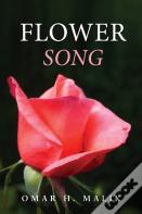 Flower Song