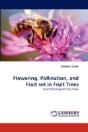 Flowering, Pollination, And Fruit Set In Fruit Trees - Preview
