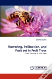 Capa do artigo Flowering, Pollination, And Fruit Set In Fruit Trees
