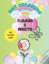 Capa do artigo Flowers And Insects Dot Coloring Book