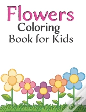Flowers Coloring Book For Kids