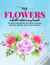 Flowers Coloring Book