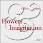 Flowers & Imagination - Preview