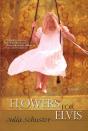 Flowers For Elvis - Preview