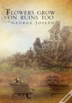 Capa do artigo Flowers Grow On Ruins Too