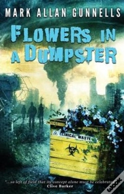 Capa do artigo Flowers In A Dumpster