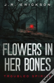 Capa do artigo Flowers In Her Bones