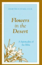 Flowers In The Desert: - Preview