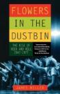 Flowers In The Dustbin - Preview