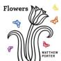 Flowers - Preview