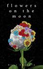 Flowers On The Moon - Preview
