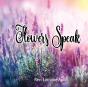 Flowers Speak - Preview