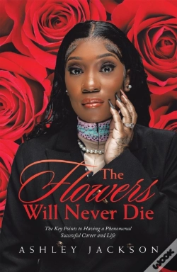 Capa do artigo Flowers Will Never Die