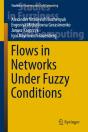Flows In Networks Under Fuzzy Conditions - Preview