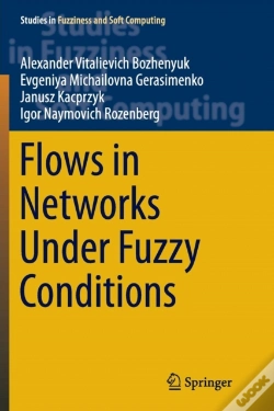 Capa do artigo Flows In Networks Under Fuzzy Conditions