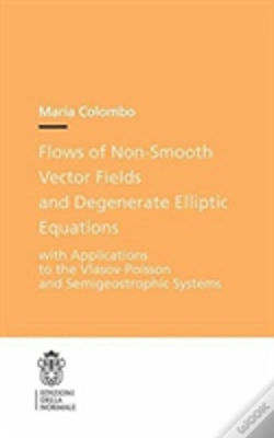 Capa do artigo Flows Of Non-Smooth Vector Fields And Degenerate Elliptic Equations