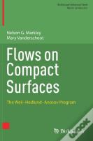 Flows On Compact Surfaces