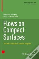Flows On Compact Surfaces