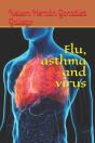 Flu, Asthma And Virus - Preview