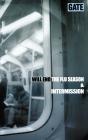 Flu Season &Amp; Intermission - Preview