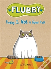 Capa do artigo Flubby Is Not A Good Pet!