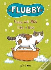 Capa do artigo Flubby Will Not Take A Bath