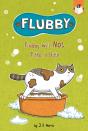 Flubby Will Not Take A Bath - Preview
