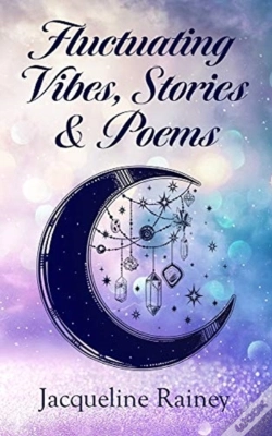 Capa do artigo Fluctuating Vibes Stories & Poems