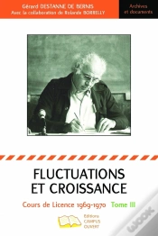 Capa do artigo Fluctuations Et Croissance Tome Iii : Cours De Licence 1969 - 1970