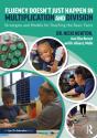Fluency Doesn'T Just Happen In Multiplication And Division - Preview
