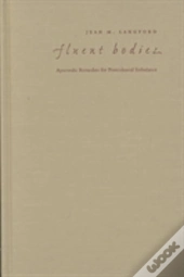 Fluent Bodies