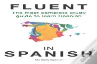 Fluent In Spanish