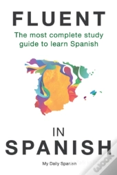 Fluent In Spanish