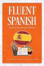 Fluent Spanish Through Short Stories - Preview