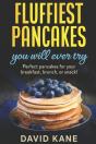 Fluffiest Pancakes You Will Ever Try - Preview