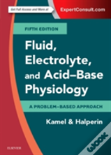 Fluid, Electrolyte And Acid-Base Physiology