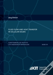 Capa do artigo Fluid Flow And Heat Transfer In Cellular Solids