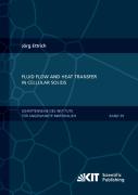 Fluid Flow And Heat Transfer In Cellular Solids