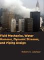 Fluid Mechanics Water Hammer Dynamic S - Preview
