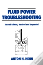 Fluid Power Troubleshooting, Second Edition,