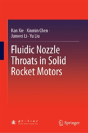 Fluidic Nozzle Throats In Solid Rocket Motors - Preview
