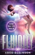Fluidity